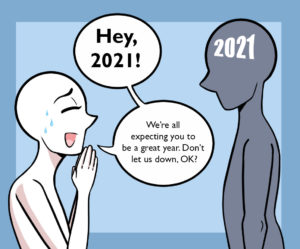 Comic of hoping 2021 will be a good year.